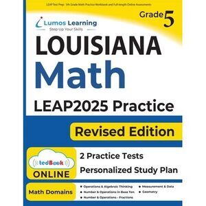 LEAP Test Prep: 5th Grade Math Practice Workbook and Full-length Online Assessme